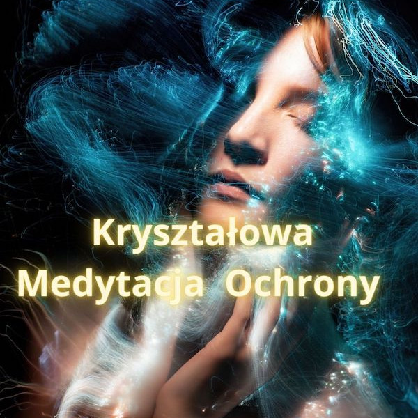 medytacja ochrony